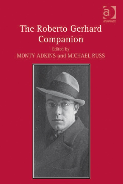 Cover image for book The Roberto Gerhard Companion