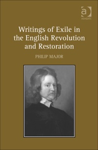 Cover image: Writings of Exile in the English Revolution and Restoration 9781409430698
