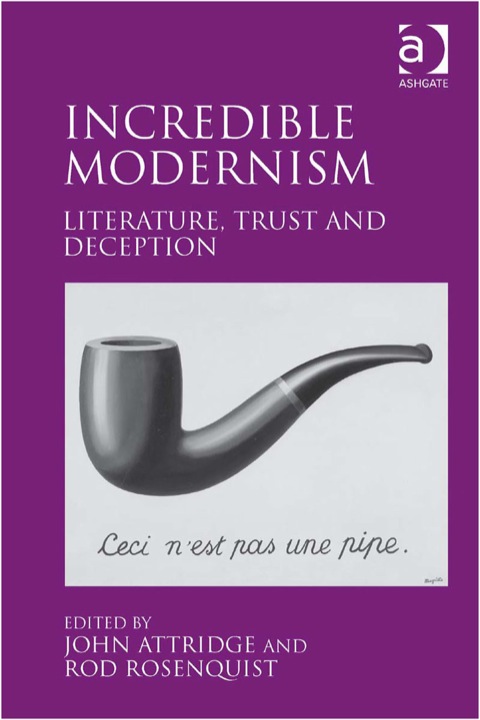 Cover image for book Incredible Modernism: Literature, Trust and Deception