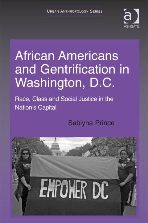Cover image for book African Americans and Gentrification in Washington, D.C.: Race, Class and Social Justice in the Nation’s Capital