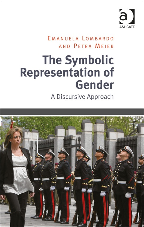 Cover image for book The Symbolic Representation of Gender: A Discursive Approach
