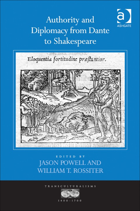 Cover image for book Authority and Diplomacy from Dante to Shakespeare