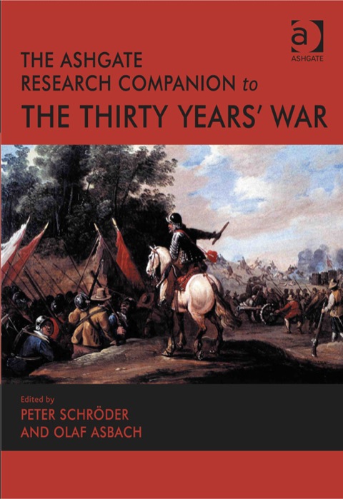 Cover image for book The Ashgate Research Companion to the Thirty Years' War