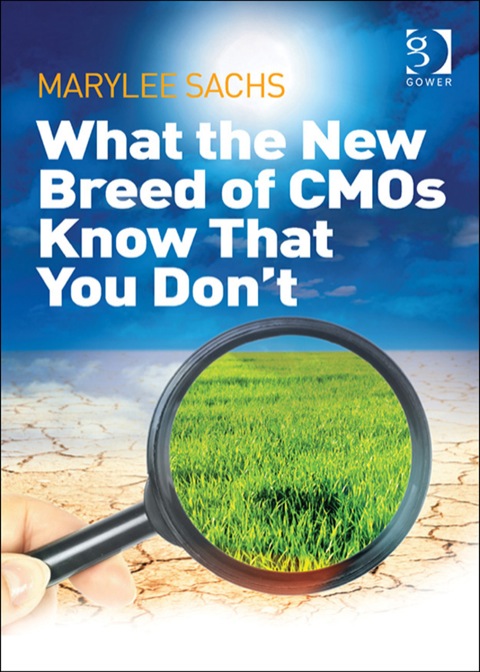 Cover image for book What the New Breed of CMOs Know That You Don't