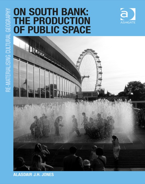Cover image for book On South Bank: The Production of Public Space