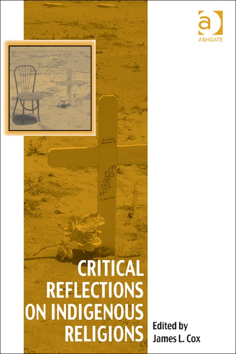 Cover image for book Critical Reflections on Indigenous Religions