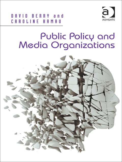 Cover image for book Public Policy and Media Organizations