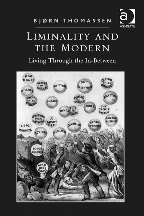 Cover image for book Liminality and the Modern: Living Through the In-Between