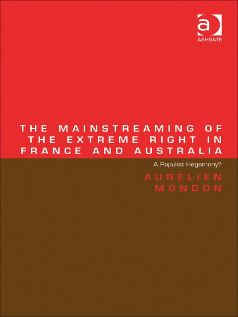 Cover image for book The Mainstreaming of the Extreme Right in France and Australia: A Populist Hegemony?