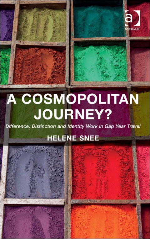 Cover image for book A Cosmopolitan Journey?: Difference, Distinction and Identity Work in Gap Year Travel