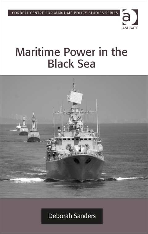 Cover image for book Maritime Power in the Black Sea