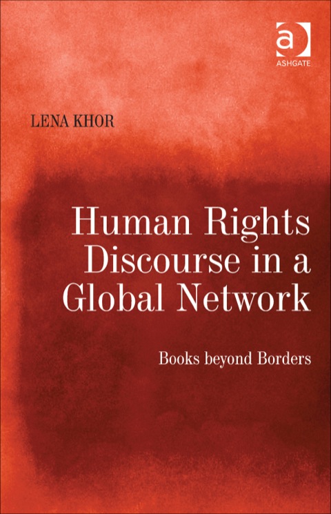 Cover image for book Human Rights Discourse in a Global Network: Books beyond Borders