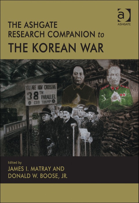 Cover image for book The Ashgate Research Companion to the Korean War