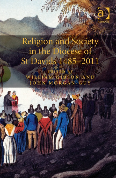 Cover image for book Religion and Society in the Diocese of St Davids 1485–2011