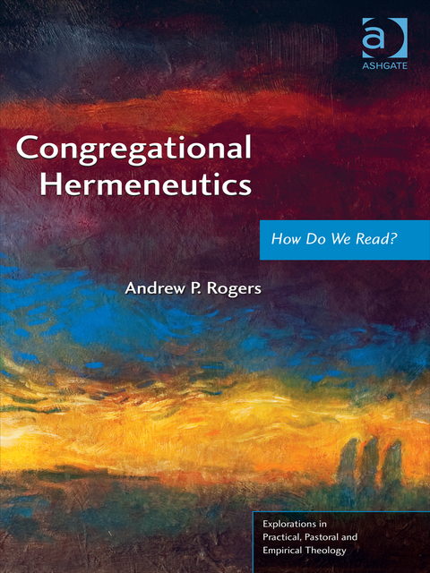 Cover image for book Congregational Hermeneutics: How Do We Read?