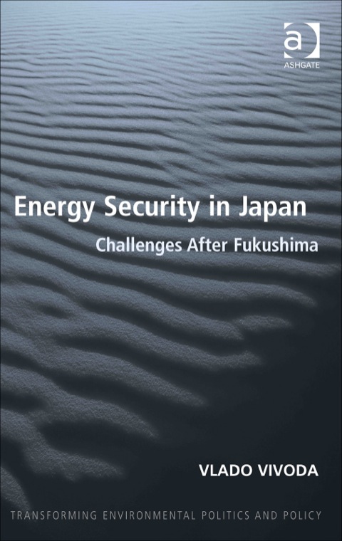 Cover image for book Energy Security in Japan: Challenges After Fukushima