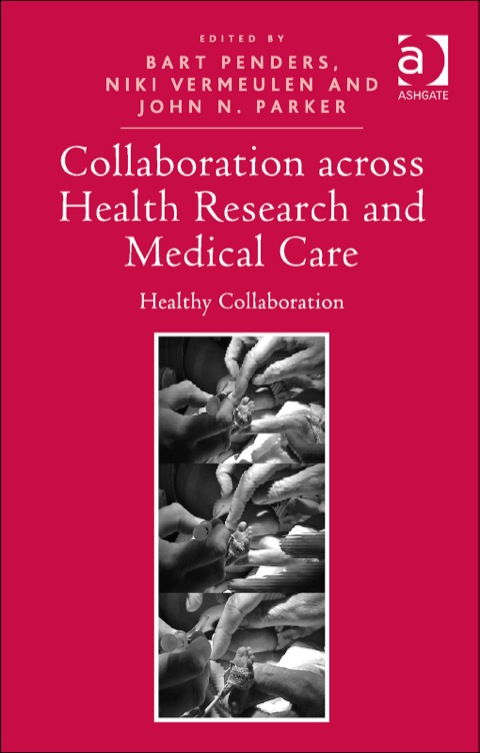 Cover image for book Collaboration across Health Research and Medical Care: Healthy Collaboration