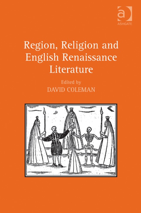 Cover image for book Region, Religion and English Renaissance Literature