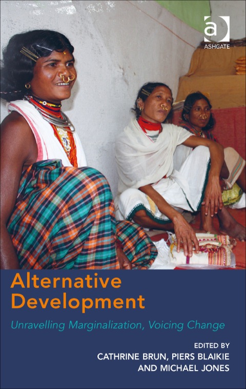 Cover image for book Alternative Development: Unravelling Marginalization, Voicing Change