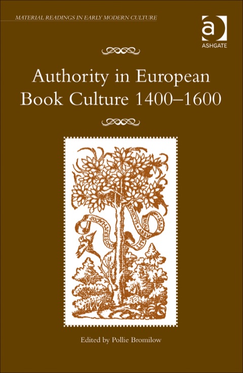 Cover image for book Authority in European Book Culture 1400-1600