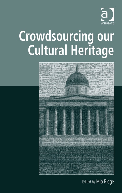 Cover image for book Crowdsourcing our Cultural Heritage