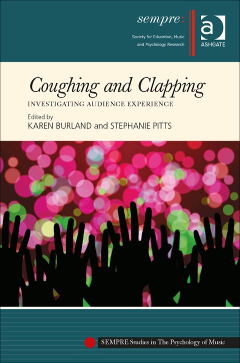 Cover image for book Coughing and Clapping: Investigating Audience Experience