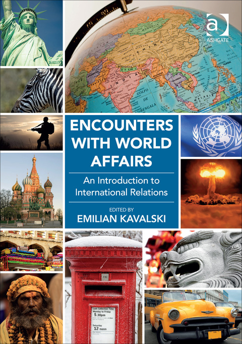 Cover image for book Encounters with World Affairs: An Introduction to International Relations