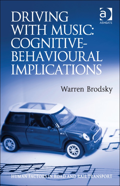 Cover image for book Driving With Music: Cognitive-Behavioural Implications