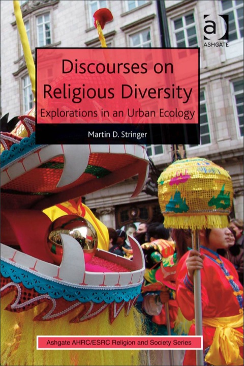 Cover image for book Discourses on Religious Diversity: Explorations in an Urban Ecology