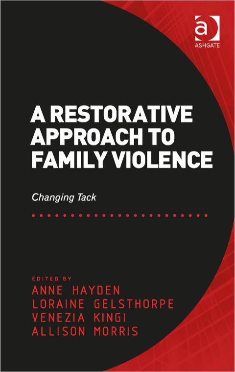 Cover image for book A Restorative Approach to Family Violence: Changing Tack