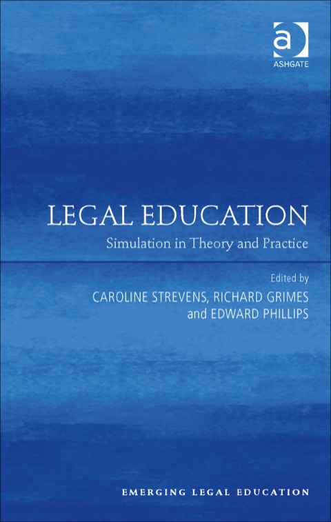 Cover image for book Legal Education: Simulation in Theory and Practice