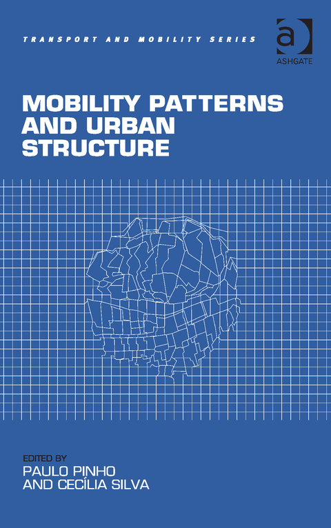 Cover image for book Mobility Patterns and Urban Structure