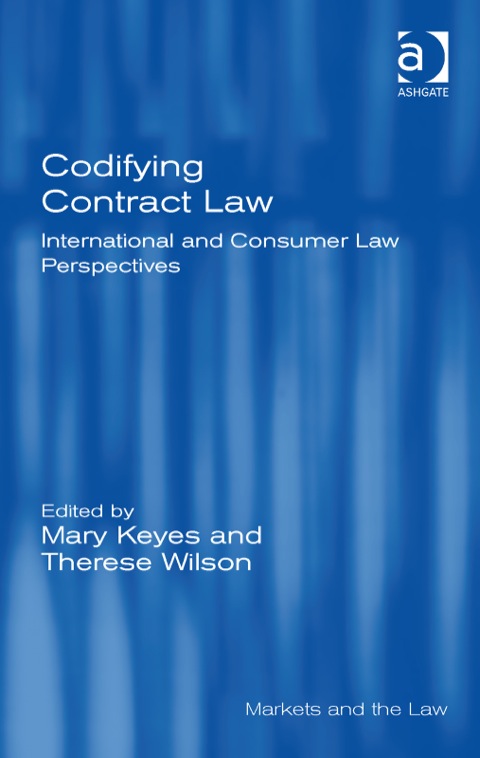Cover image for book Codifying Contract Law: International and Consumer Law Perspectives