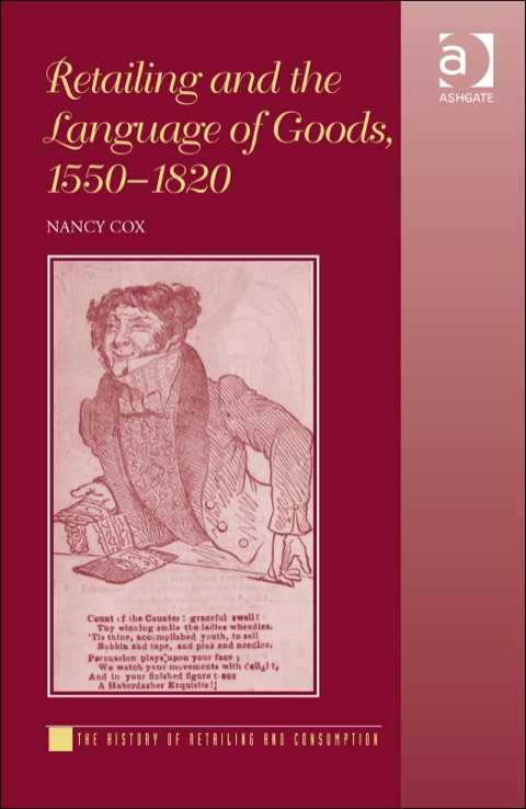 Cover image for book Retailing and the Language of Goods, 1550–1820