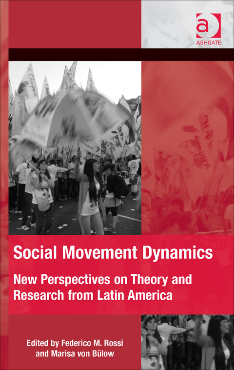 Cover image for book Social Movement Dynamics: New Perspectives on Theory and Research from Latin America