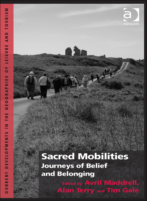 Cover image for book Sacred Mobilities: Journeys of Belief and Belonging