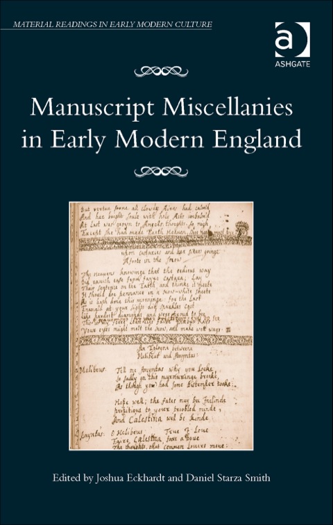 Cover image for book Manuscript Miscellanies in Early Modern England