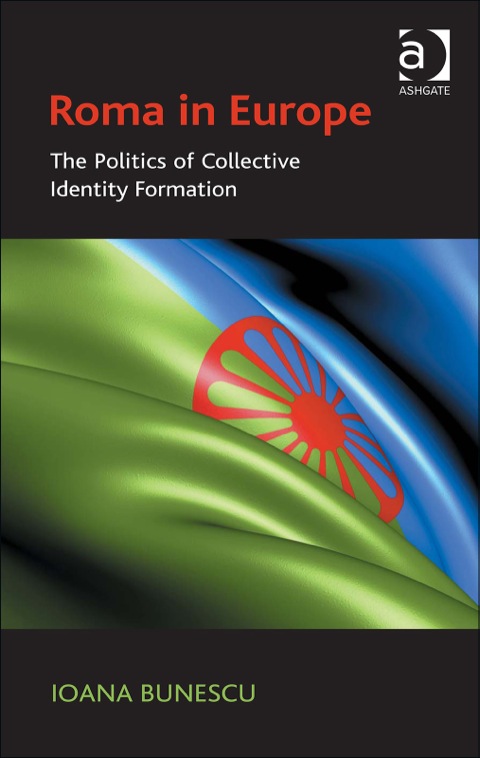 Cover image for book Roma in Europe: The Politics of Collective Identity Formation