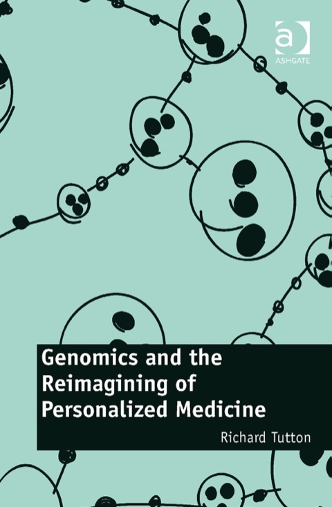 Cover image for book Genomics and the Reimagining of Personalized Medicine