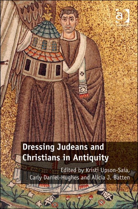 Cover image for book Dressing Judeans and Christians in Antiquity