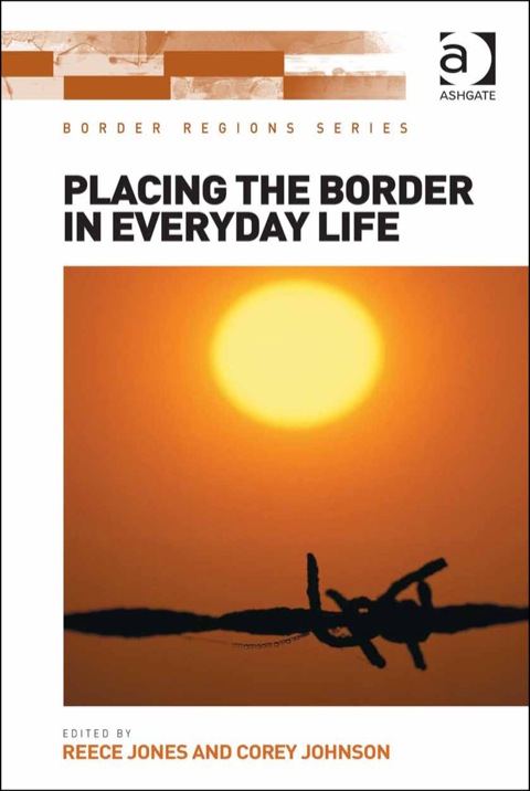 Cover image for book Placing the Border in Everyday Life