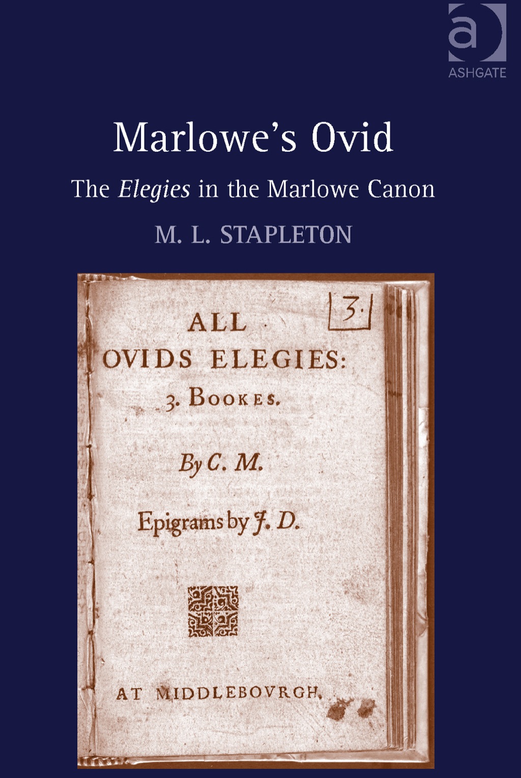 Marlowe's Ovid: The Elegies in the Marlowe Canon (eBook Rental) Marlowe's Ovid: The Elegies in the Marlowe Canon (eBook Rental)