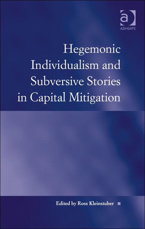 Cover image for book Hegemonic Individualism and Subversive Stories in Capital Mitigation