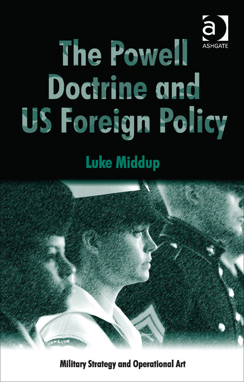 Cover image for book The Powell Doctrine and US Foreign Policy