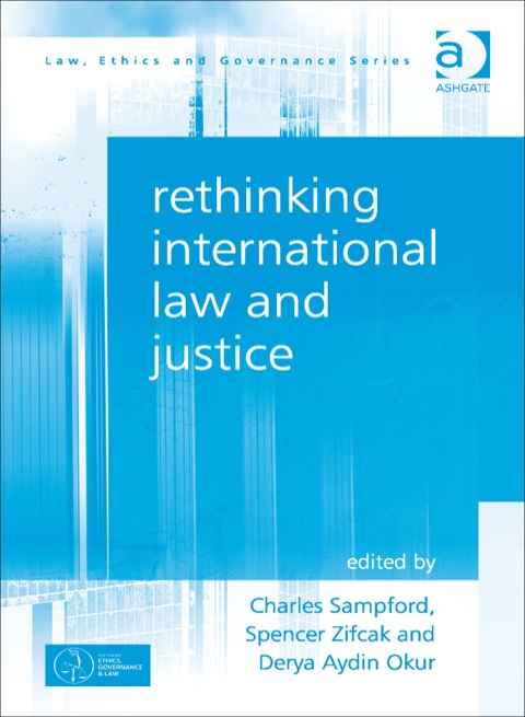 Cover image for book Rethinking International Law and Justice