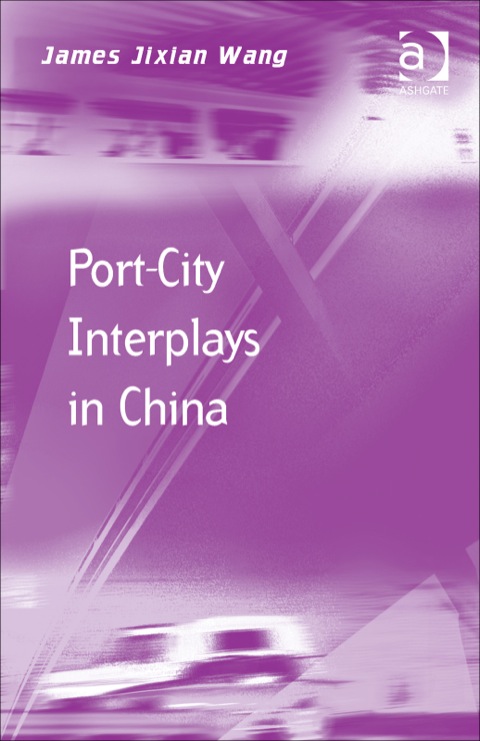 Cover image for book Port-City Interplays in China