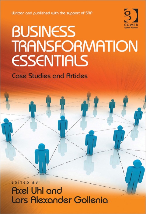 Cover image for book Business Transformation Essentials: Case Studies and Articles