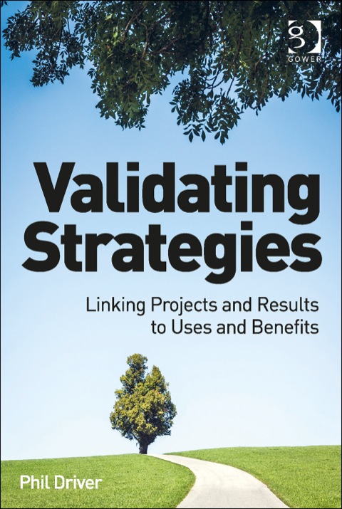 Cover image for book Validating Strategies: Linking Projects and Results to Uses and Benefits
