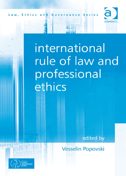Cover image for book International Rule of Law and Professional Ethics
