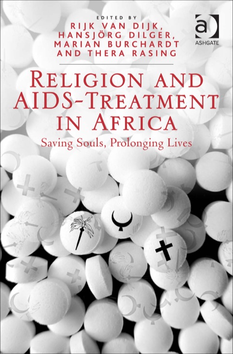 Cover image for book Religion and AIDS Treatment in Africa: Saving Souls, Prolonging Lives